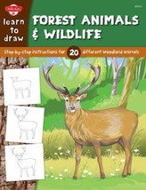Learn to Draw Forest Animals &amp; Wildlife: Step-By-Step Instructions for 20 Differ - £7.39 GBP