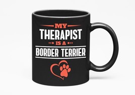 Make Your Mark Design Border Terrier Therapist, Black 11oz Ceramic Mug - £17.36 GBP+