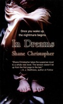 In Dreams by Shane Christopher / 2006 Jove Horror Paperback - £0.88 GBP