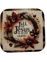  Handmade Glossy Christian Magnet – “Fall for Jesus He Never Leaves” – A... - $6.62 CAD