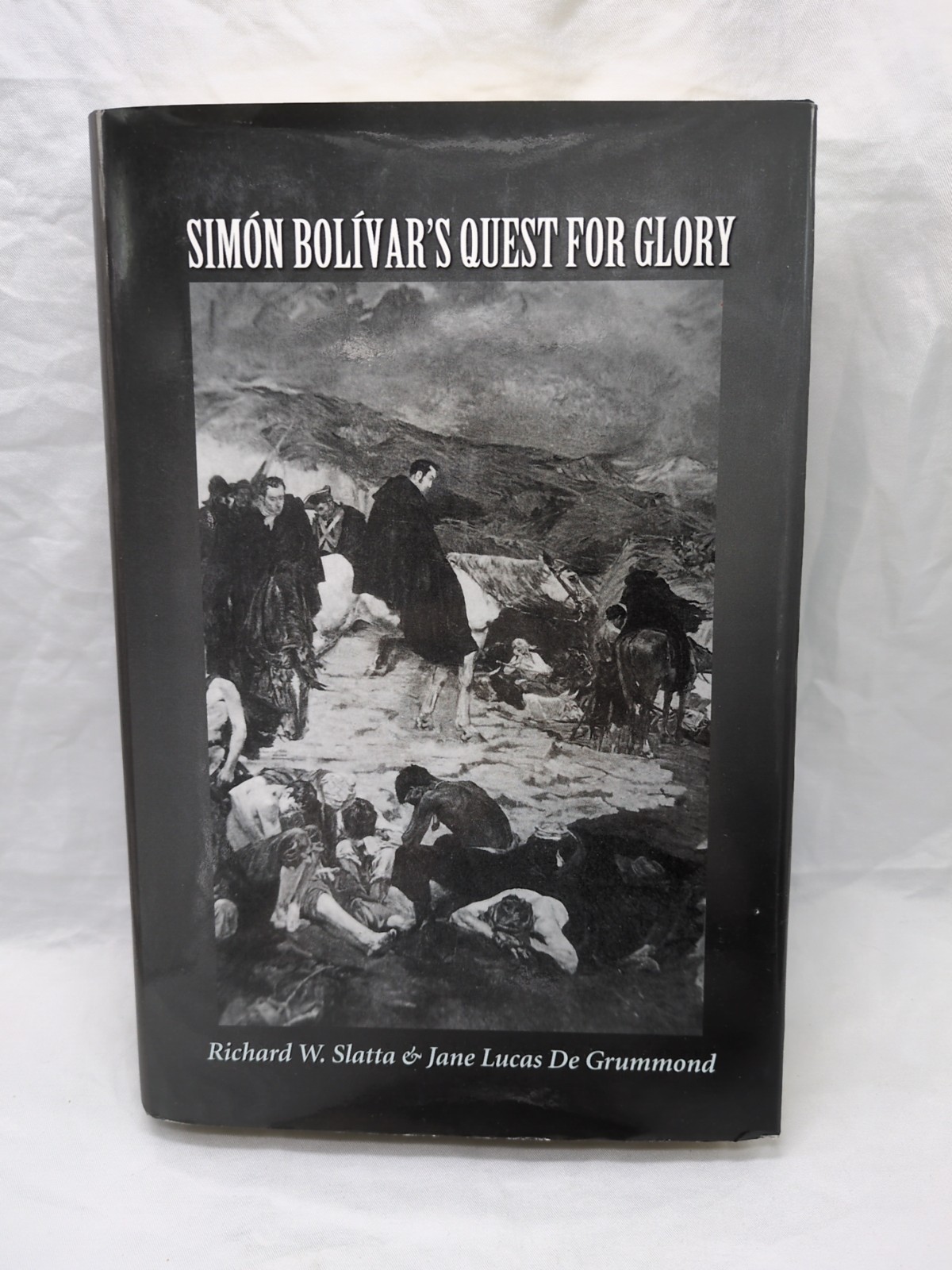 Simon Bolivars Quest For Glory Hardcover Book - $19.79