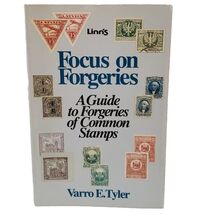 Focus on Forgeries Guide to Common Domestic Foreign Stamp Collecting Tyl... - $65.26