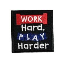 Work Hard Play Harder Funny Video Gamer Embroidered Iron On Patch 3&quot; x 3&quot; - £4.61 GBP