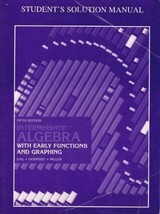 Intermediate Algebra with Early Functions &amp; Graphing Students Solution Manual - £14.18 GBP