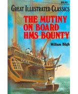 Mutiny on Board HMS Bounty by William Bligh (1992, Hardcover) - $8.90