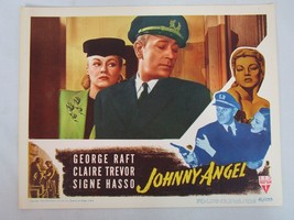 Johnny Angel 1945 Lobby Card 11x14 George Raft Claire Trevor Signe Hasso - £46.92 GBP