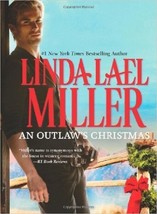 An Outlaw&#39;s Christmas by Linda Lael Miller (2012, Hardcover) - £3.95 GBP