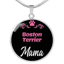 Boston Terrier Mama Necklace Circle Pendant Stainless Steel Or 18K Gold 18-22&quot; D - £44.17 GBP
