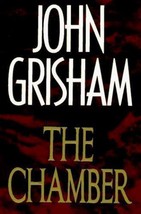 The Chamber by John Grisham (1994, Hardcover) - $7.99