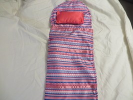 Our Generation 18&quot; Doll Sleeping Bag EUC - £4.65 GBP