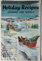Holiday Recipes Around The World - Favorite Recipes of Top Home Economists 1960 - £9.71 GBP