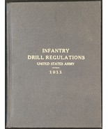 Wood, Leonard, Gen. Ed., INFANTRY DRILL REGULATIONS UNITED STATES ARMY -... - $70.13 CAD