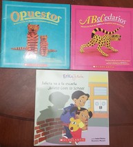 3 Scholastic Books Opuestos, ABCedario, Eric &amp; Julieta, Spanish/English  - £4.75 GBP