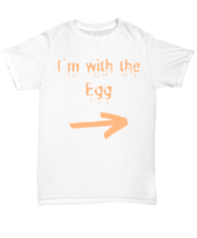 I&#39;m with the Egg white Unisex Tee, Funny his and hers couple matching lazy  - £19.65 GBP