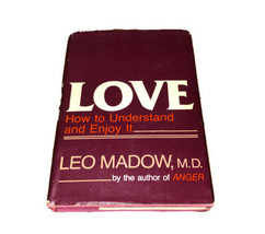LOVE How to Understand &amp; Enjoy It by Leo Madow 1982 hardcover &amp; dust-jacket - £3.89 GBP