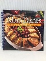 The Pampered Chef Main Dishes Recipes At The Heart Of Every Meal Cookbook Spiral - £19.97 GBP