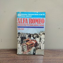 Alfa Romeo Ballentine&#39;s Illustrated History of the Car Book 2 by Peter Hull - £8.87 GBP