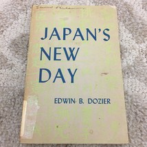 Japan&#39;s New Day Religion Paperback Book by Edwin B. Dozier Broadmen Press 1949 - £11.07 GBP