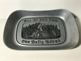 10-3/4 In x 1.x 7 WILTON RWP ARMETALE PEWTER Tray &quot;GIVE US THIS DAY...&quot; - $5.81