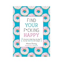 Monica Sweeney&#39;s Find Your Happy Journal - 365-Day Prompted Planner - $46.99