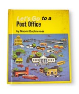 Let&#39;s Go to the Post Office 1964 Hardcover Children&#39;s Book Naomi Buchhei... - €8,63 EUR