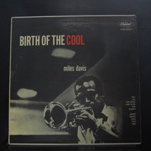 Miles Davis - Birth Of The Cool - Lp Vinyl Record [Vinyl] Miles Davis - $34.55