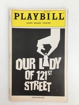 2003 Playbill Union Square Theatre Elizabeth Canavan in Our Lady of 121st Street - £11.18 GBP