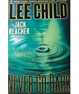 Never Go Back: A Jack Reacher Novel, Military, Murder, Suspense, Mystery... - $19.95