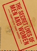 The Secret Lives of Men and Women: A PostSecret Book First Edition editi... - $11.86