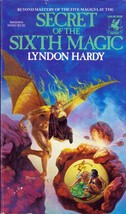 Secret of the Sixth Magic (Magics #2) by Lyndon Hardy / Del Rey Fantasy 1986  - £0.88 GBP