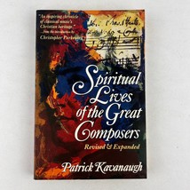 Spiritual Lives of the Great Composers Paperback by Patrick Kavanaugh - £7.77 GBP