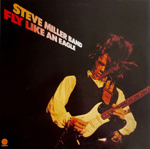 Steve Miller Band ‎– Fly Like an Eagle (2018) New Sealed Vinyl LP - $35.00