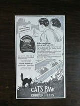 Vintage 1917 Cat&#39;s Paw Cushioned Rubber Heals Original Ad 222 A3 - £5.20 GBP