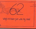 62 Ways to Have Fun With My Mind 1976 Creativity &amp; Thinking Skills - £19.62 GBP