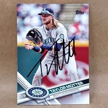 2017 Topps Update #US183 Taylor Motter SIGNED Autograph Seattle Mariners... - £4.75 GBP
