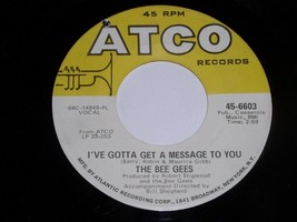 The Bee Gees I&#39;ve Gotta Get A Message To You Kitty Can 45 RPM Record Atco VG++ - $14.99