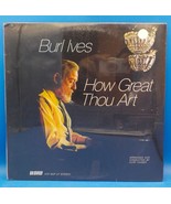 Burl Ives LP &quot;How Great Thou Art&quot; SEALED BX6 - $210.57 MXN