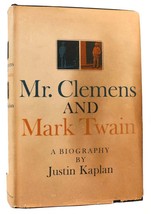 Justin Kaplan Mr. Clemens And Mark Twain 1st Edition 2nd Printing - £67.77 GBP