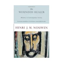 The Wounded Healer Nouwen, Henri J. M. - $16.00