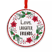 Love Laughter Friends Christmas Ornament - £7.80 GBP