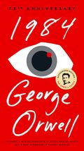 1984: 75th Anniversary [Paperback] George Orwell and Erich Fromm - $4.80