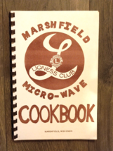 Marshfield Lioness Club Micro-Wave Cookbook - Marshfield, Wisconsin - NICE! - £17.12 GBP