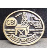 Vintage CBI Safe Worker Ingleside Marine Ops 3” Belt Dyna Buckle (R) - $19.00