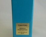 TOM FORD NEROLI PORTOFINO UNISEX 50ml 1.7 Fl.Oz Eau De Parfum Spray New - £154.81 GBP