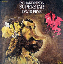 DAVID FRYE - RICHARD NIXON SUPERSTAR  - LP - £3.18 GBP