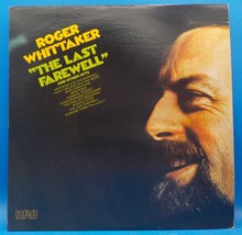 Roger Whittaker LP &quot;The Last Farewell&quot; NM / EX BX2 - $6.92