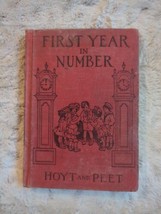 First Year in Number 1912 Franklin Hoyt and Harriet Peet HC Houghton Mif... - $12.34
