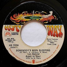 100 Proof Aged in Soul - Somebody&#39;s Been Sleeping / I&#39;ve Come to Save You [7&quot;] - £1.81 GBP