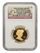 2013-W $10 Ellen Wilson NGC PR70DCAM - £1,395.85 GBP