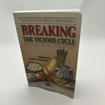 Breaking the Vicious Cycle : Intestinal Health Through Diet by Elaine Go... - £24.60 GBP